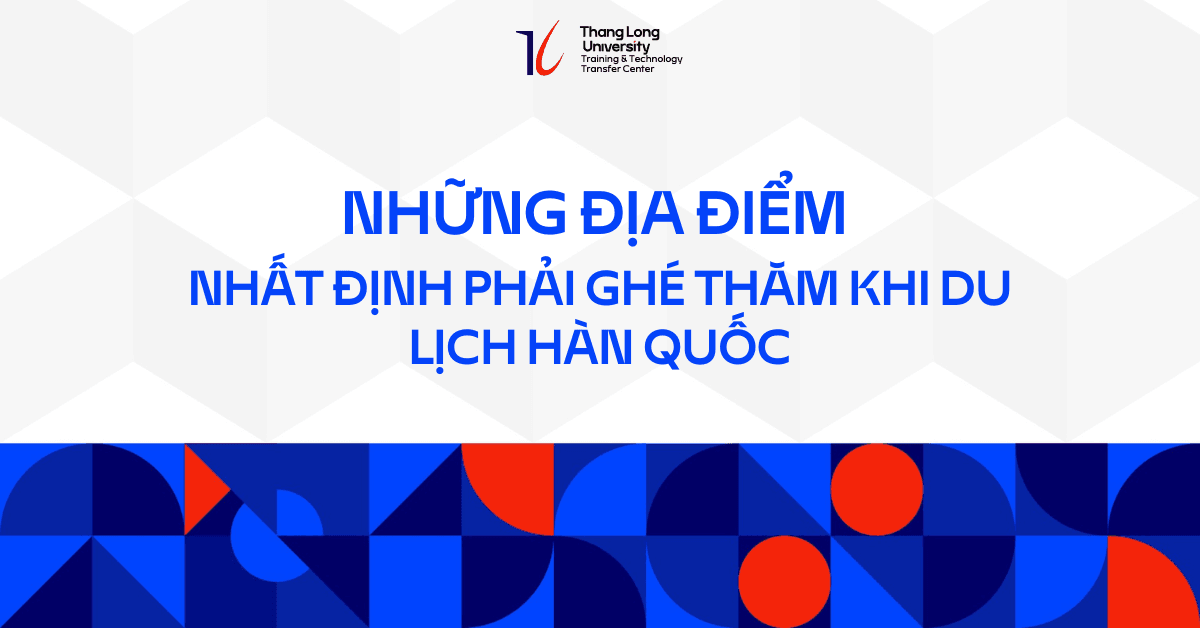 Địa điểm du lịch Hàn Quốc