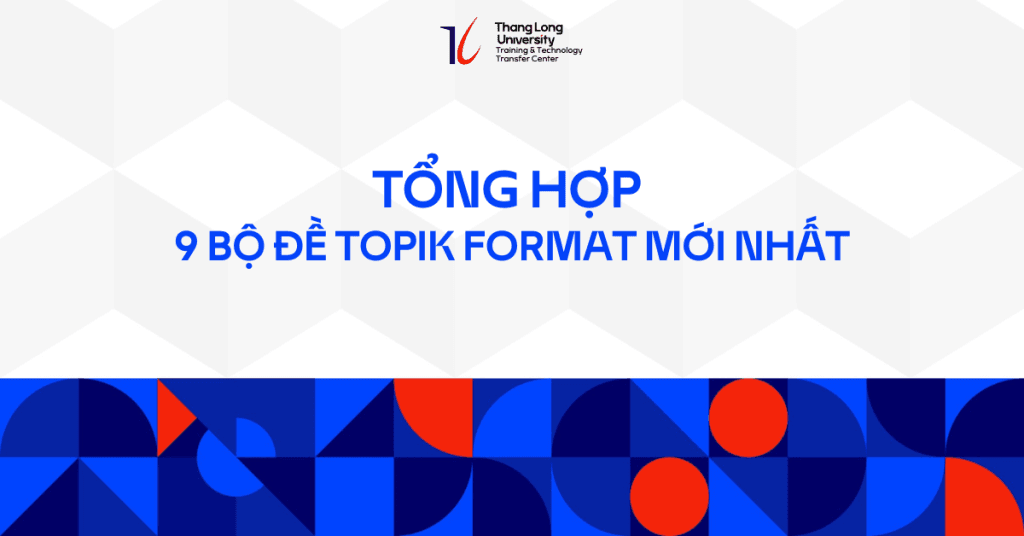 Tổng hợp 9 bộ đề Topik
