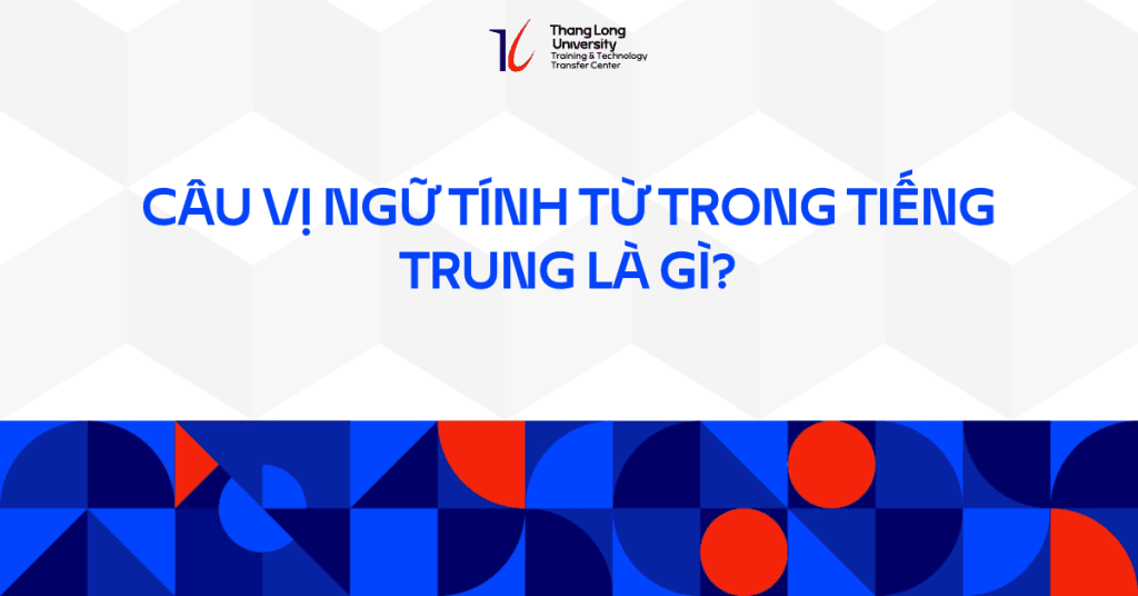 Câu vị ngữ tính từ trong tiếng Trung