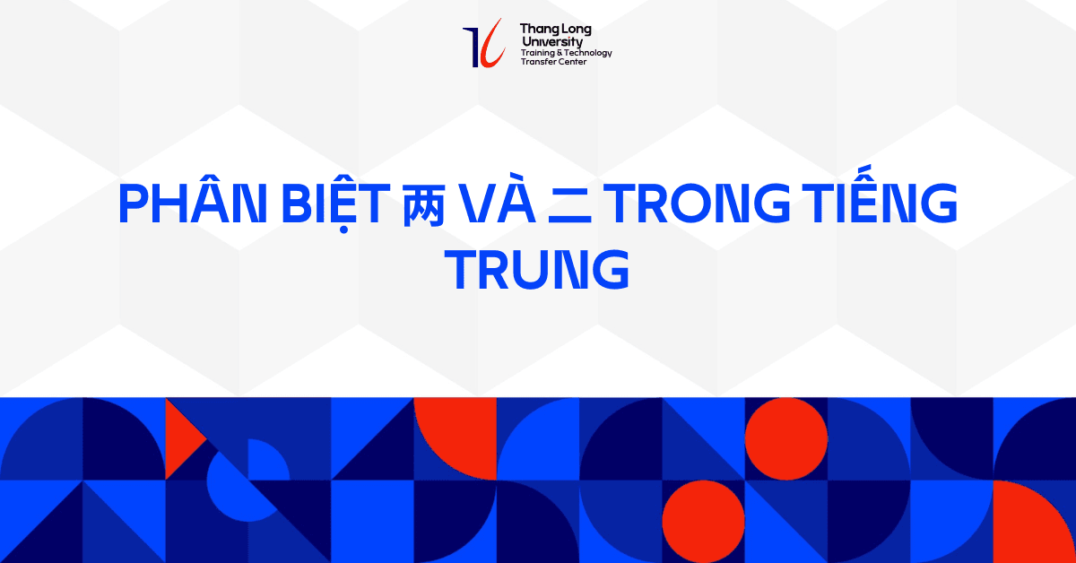 Phân biệt 两 và 二