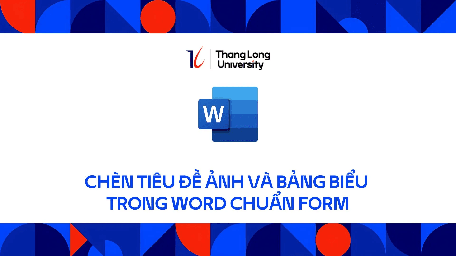 chèn tiêu đề ảnh và bảng trong Word