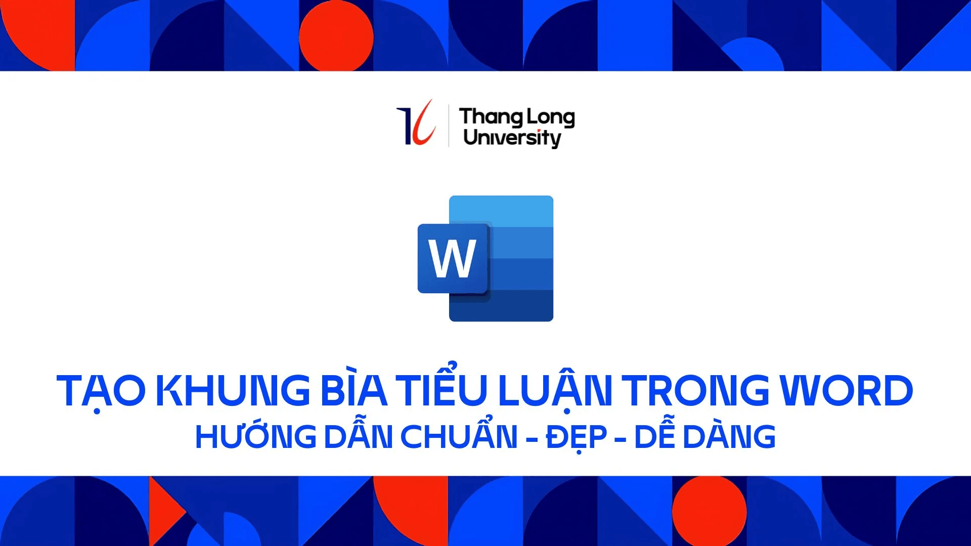 Cách tạo khung bìa tiểu luận trong Word