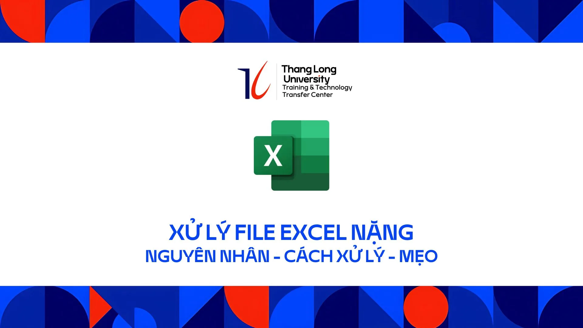 file excel bị nặng